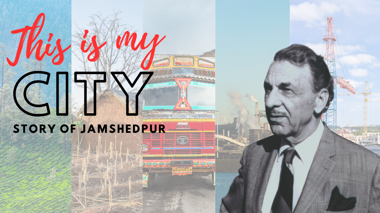 jrd tata city jamshedpur story
