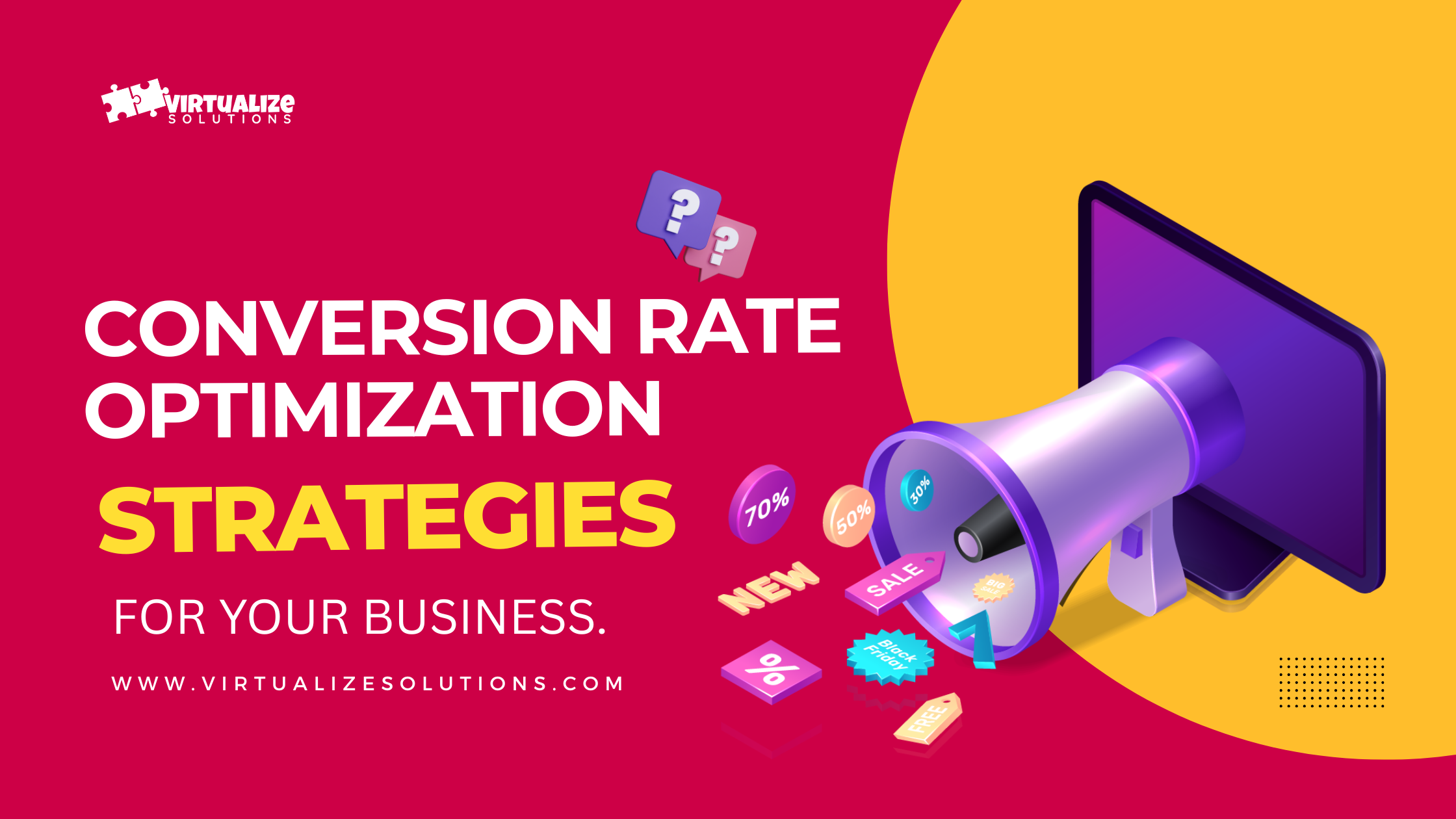 CONVERSION RATE OPTIMIZATION STRATEGIES