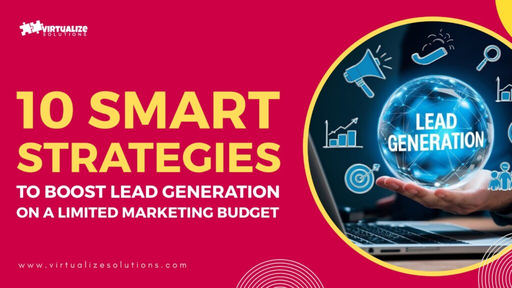 10 Smart Strategies to boost lead generation